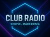 Club Radio - Skopje, Macedonia - Makedonija