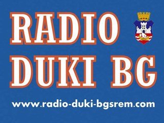Radio Duki Bg - Srbija